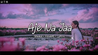 Ve Ik Meri Pair Di Jhanjhar  Slowed  Reverb  16D  Lyrics [upl. by Haral]