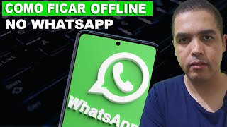 Whatsapp Offline Como ficar OFFLINE no Whatsapp [upl. by Monroe]