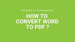 Readiris 16 Windows How to convert Word to PDF [upl. by Gladstone]