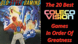 The 20 Best ColecoVision Games In Order Of Greatness [upl. by Bendicta]