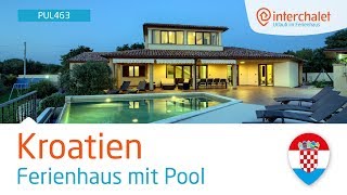 HR26006141 PUL463   Ferienhaus mit Pool Pula Istrien Kroatien [upl. by Ystap]