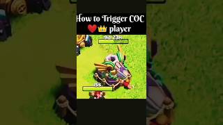 👑How to Trigger COC Player ❤️👑  clash of clans  shorts clashofclans coc [upl. by Alleris]