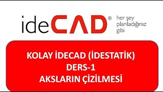 Kim Korkar İdestatikten Ders 1Aksların Çizilmesi [upl. by Dyal]