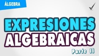 Ejercicio de Expresiones Algebraicas [upl. by Acinnod49]