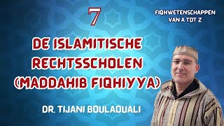 De islamitische rechtsscholen maddahib fiqhiyya [upl. by Otsedom]