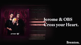 Jerome amp Obs Cross your Heart Remake Fl Studio FREE PROJECT FILE 🔥 [upl. by Obadiah]