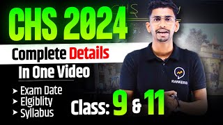 All about CHS 2024  Exam date  Eligibility  Syllabus  Exam form  Class 9 amp class 11  CHS BHU [upl. by Lladnew]