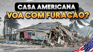 CASA AMERICANA VOA COM FURACÃO [upl. by Oiligriv]