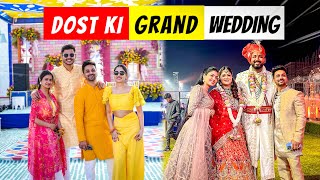 Dost ki Grand wedding [upl. by Newberry445]