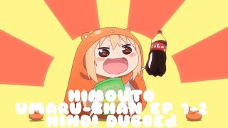 himouto umaruchan ep 12 hindi dubbed [upl. by Elamaj380]