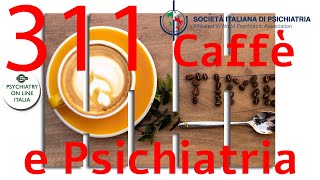 CAFFE E PSICHIATRIA Stefano Castagnoli Una Adolescenza Molte Adolescenze [upl. by Annawek]