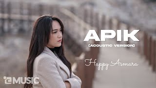 HAPPY ASMARA  APIK Acoustic Version  Official Music Video [upl. by Dedrick]