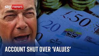 Nigel Farage claims Coutts bank account shut over values [upl. by Clarhe]