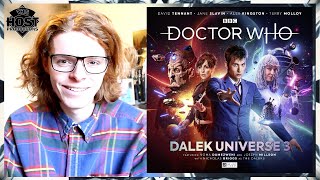 Doctor Who Big Finish Review Dalek Universe Volume Three [upl. by Adirahs630]