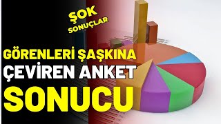 Son Anket Sonucu Sürpriz SONUÇ BU BİR İLK [upl. by Toddie446]