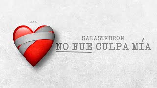 SALAS  NO FUE CULPA MIA Video Oficial [upl. by Trisa]