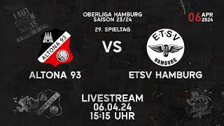 Altona 93  ETSV Hamburg  29 Spieltag Oberliga Hamburg  Livestream von der AdolfJägerKampfbahn [upl. by Henricks199]