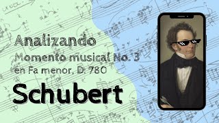 🔍ANALISIS MUSICAL  Momento musical No 3 en Fa menor de Schubert [upl. by Ailad]