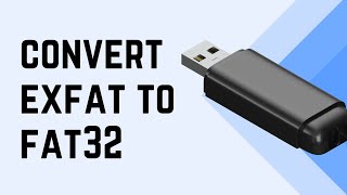 The Secret to Converting from exFat to Fat32  Converting from exFat to Fat32 [upl. by Akinohs661]