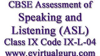 CBSE Assessment of Speaking and Listening ASL Class IX Code IXL04 For Class 9 Audio 04 [upl. by Elocaj]