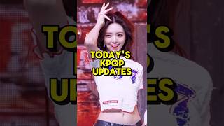 TODAYS KPOP UPDATES 🔥 kpop short kpopidolnews [upl. by Eltsyrc]