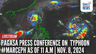 LIVE PAGASA press conference on Bagyong MarcePH 500 pm GMA Integrated News  Replay [upl. by Aceissej]