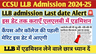 CCSU LLB admission 2024  CCSU LLB Merit list 2024  LLB admission 2024  LLB cut off 2024 [upl. by Carrick981]