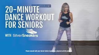 20 Minute Dance Workout for Seniors  SilverSneakers [upl. by Stannwood]