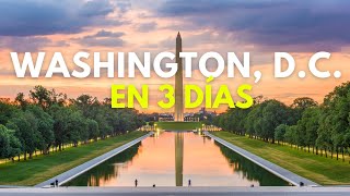 WASHINGTON DC en 3 días ⭐ GUÍA COMPLETA 🇺🇸 [upl. by Ecnatsnok]