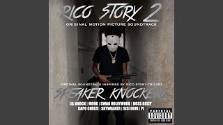 Speaker Knockerz  Rico Story 3 Prod Speaker Knockerz [upl. by Nyvets]