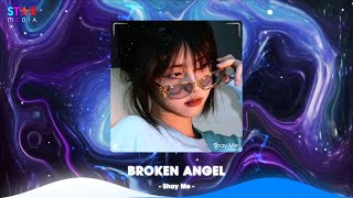 Broken Angel Remix TikTok  Love Is Gone ft Cheri Cheri Lady Remix  Nhạc Hot TikTok Hiện Nay [upl. by Nahshon]