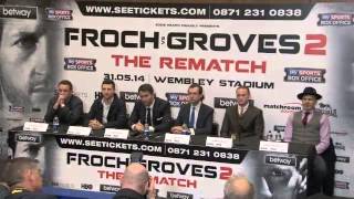 CARL FROCH v GEORGE GROVES 2  THE REMATCH  FULL amp UNCUT PRESS CONFERENCE WEMBLEY [upl. by Eberly468]