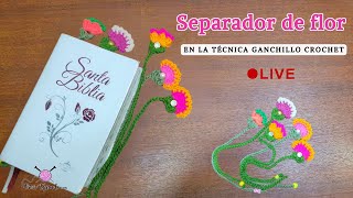 🔴 Separadores de libros a crochet diseño de Flor  Curso en vivo para aprender a tejer [upl. by Ecerahs90]