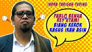 Indra Tarigan Tuding Pablo Benua dan Rey Utami Biang Kerok Kasus Ikan Asin [upl. by Arvonio]