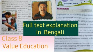 Serve The NeedyClass 8Chapter 8Value Education Bengali Explanation wd Solved ExerciseICSE BOARD [upl. by Ruffin]