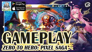 ZERO TO HERO PIXEL SAGA GAMEPLAY  MOBILE GAME ANDROIDIOS [upl. by Arlyn]