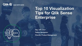 STT  Top 10 Visualization Tips for Qlik Sense Enterprise [upl. by Verdi]