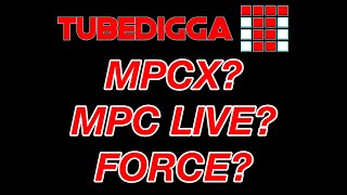 MPCX MPC LIVE FORCE [upl. by Itagaki224]