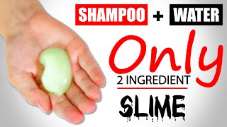 SHAMPOO SLIME 1 INGREDIENT  HOW TO MAKE SLIME WITH SHAMPOO AND WATER  SHAMPOO SLIME MAKING AT HOME [upl. by Notnirb107]