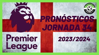 Premier League Jornada 34  Liga Inglesa 20232024 [upl. by Fortin]