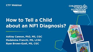 Webinar How to Tell a Child about an NF1 Diagnosis [upl. by Sylvester823]