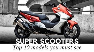 Top 10 Super Scooters with Largest Displacement Engines for Maximum Speed [upl. by Iturk]