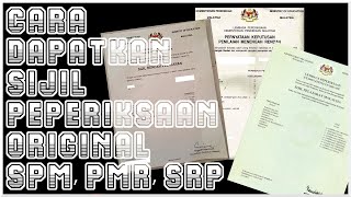 Cara Dapatkan Sijil Keputusan SPM PMR dan SRP Original Secara Online dan Mudah [upl. by Norry]