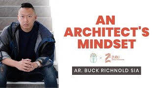 An Architects Mindset by Ar Buck Sia  Foundree x ZUBU DA [upl. by Waylin177]