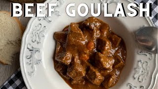 Classic BEEF GOULASH Recipe  How to Make a Traditional Beef Goulash  Golaž [upl. by Tiat]