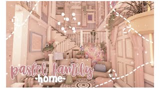 bloxburg  pastel family home  cxvixella ♡ [upl. by Kyred303]