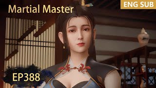 ENG SUB  Martial Master EP388 episode english [upl. by Pru]