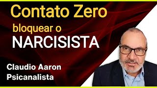 Contato Zero com NARCISISTA  Claudio Aaron [upl. by Aneekal]