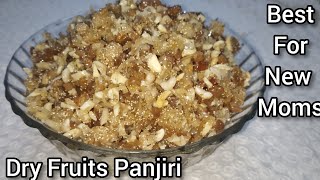 Dry Fruits Panjiri For New Moms  Healthy Panjiri Recipe [upl. by Derr963]