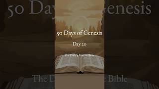 50 Days of Genesis  Day 20 [upl. by Karwan]